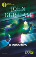 Copertina  I casi di Theodore Boone : il fuggitivo