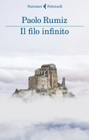 Copertina  Il filo infinito : viaggio alle radici d'Europa