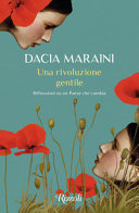 Copertina  Una rivoluzione gentile : [riflessioni su un Paese che cambia]