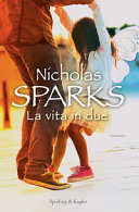 Copertina  La vita in due : [romanzo]
