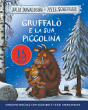 Copertina  Gruffalò e la sua piccolina