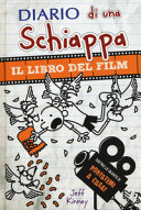 Copertina  Diario di una schiappa : il libro del film