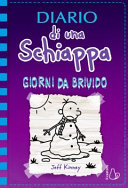 Copertina  Diario di una schiappa : giorni da brivido