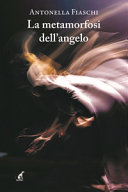 Copertina  La metamorfosi dell'angelo